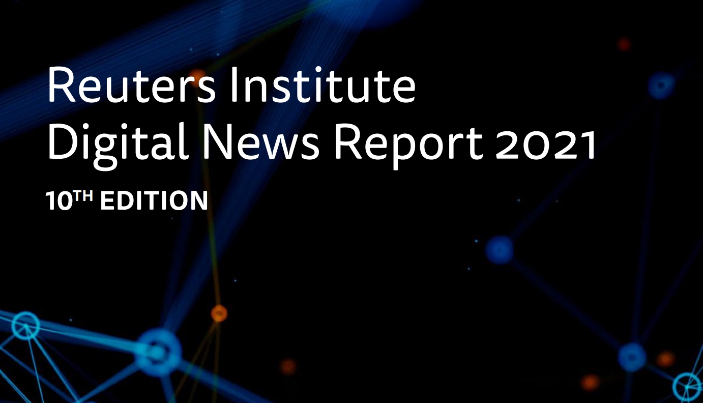 Digital News Report 2021 is on!