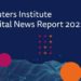 Digital News Report 2022